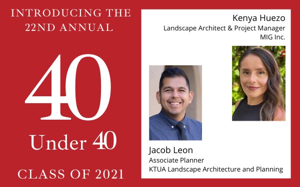 Kenya Huezo And Jacob Leon Named To 40, Cal Poly Pomona Landscape Architecture Curriculum